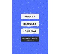 Prayer Request Journal for Small Group Leaders