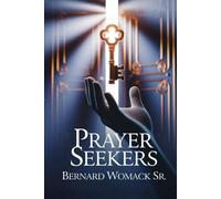Prayer Seeker's: Finding the Position to Pray
