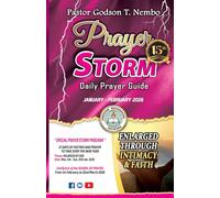 Prayer Storm - January & February 2026: Enlarged Through Intimacy & Faith