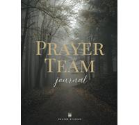 Prayer Team Journal: Weekly Prayer Planner