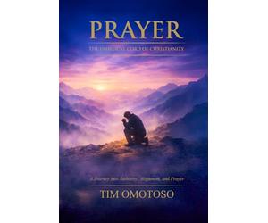 Prayer: The Umbilical Cord of Christianity