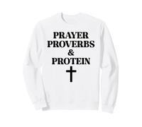 Prayer Warrior Proverbs & Protein Shakes Jesus Weights Faith Felpa