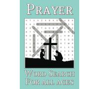 Prayer Word Search Puzzle Book: Word Puzzles with Easy to Read Print about Prayer, The Bible, Worship and More | 6x9 inches, 110 pages | 50+ puzzles