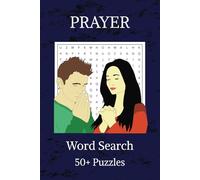 Prayer Word Search Puzzle Book: Word Searches with Easy to Read Print about Prayer and more | 6x9 inches, 110 pages | 50+ puzzles… Gifts for the family, friends, holidays and free times!!