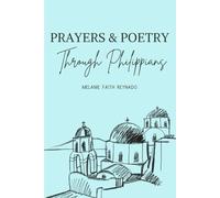 Prayers and Poetry through Philippians
