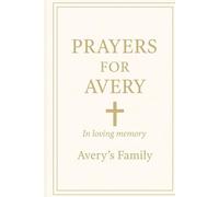 Prayers for Avery