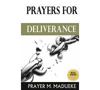 Prayers for Deliverance: 9