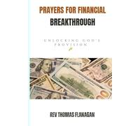 Prayers for financial Breakthrough: Unlocking God's Provision