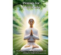 Prayers for Forgiveness