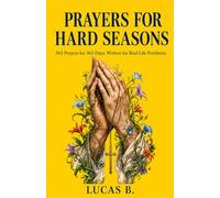 Prayers for Hard Seasons