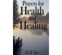 Prayers for Health and Healing