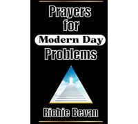 Prayers for Modern Day Problems