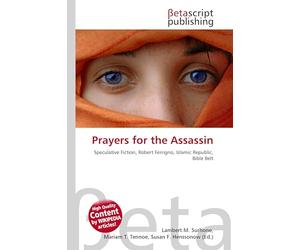 Prayers for the Assassin: Speculative Fiction, Robert Ferrigno, Islamic Republic, Bible Belt