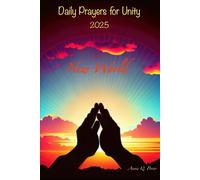 Prayers for Unity 2025: New World