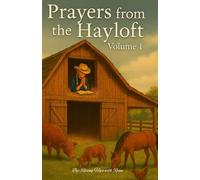 Prayers from the Hayloft Volume 1