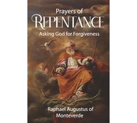 Prayers of Repentance: Asking God for Forgiveness