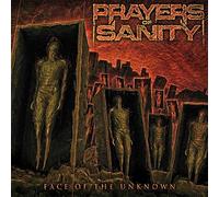 Prayers of Sanity Face of the Unknown (CD) Album