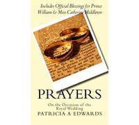 Prayers: On the Occasion of the Royal Wedding