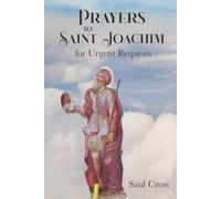Prayers to Saint Joachim for Urgent Requests