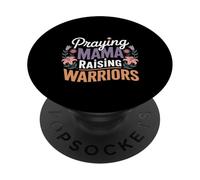Praying Mama Raising Warriors Faith Motherhood Mother ---- PopSockets PopGrip Adesivo