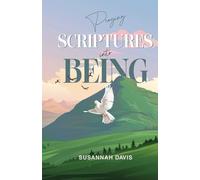 Praying Scriptures into Being: "Prayer alone is not enough"