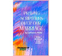 Praying Scriptures over our marriage: Vibrant