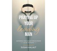 Praying Up Your Leading Man