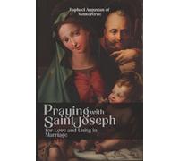Praying with Saint Joseph for Love and Unity in Marriage