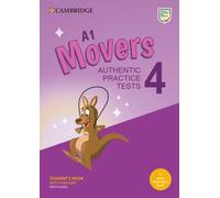 Pre A1. Movers. Student's book with answers. Per la Scuola media. Con espansione online. Con Audio: Authentic Practice Tests