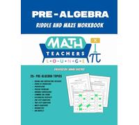 Pre-Algebra Riddle and Maze Workbook