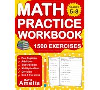 Pre Algebra Workbook For Grades 5-8 ( One & Two Side ): Pre Algebra Practice Workbook For 5th, 6th, 7th Grade And 8th Grade With 1500 Exercises And ... | Pre Algebra Math Homework For Grades 5-8