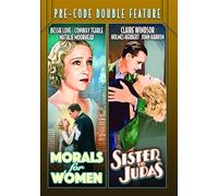 Pre-Code Double Feature: Morals for Women 1931 Sister to Judas 1932 (DVD)