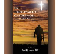 PRE-DEPLOYMENT GUIDEBOOK from a Christian's Perspective