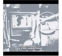 Pre Hikashu - Pre Hikashu