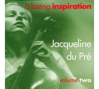 Pre,Jacqueline du - A Lasting Inspiration Vol.2