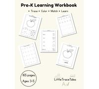 Pre-K Learning Workbook: Trace . color . Match . Learn