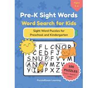 Pre-K Sight Words Word Search for Kids: Beginner Sight Word Puzzles for Preschool and Kindergarten | Reading Practice Word Searches for Early Readers Ages 3-4