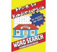 Pre-K to Kindergarten Word Search Puzzle Book: Word Searches with Easy to Read Print about Learning, Vocabulary, School Fun and More |6X9 inches, 110 ... Gift for Vacations, Holidays and Free Times
