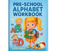 Pre-School Alphabet Workbook