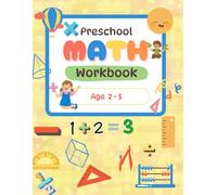 Pre school Maths workbook: Practice, Count and trace - Math acitivity book for Kindergarteners and Preschool kids age 2 - 5