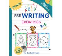Pre Writing Exercises 3-5 (Black & White Version): Homeschool and Preschool Coloring, Tracing Letters, Numbers, Shapes and Basic Math Activity Book for Kids