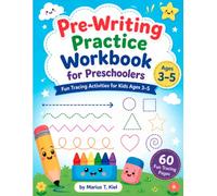 Pre-Writing Practice Workbook for Preschoolers: Fun Tracing Activities for Kids Ages 3-5