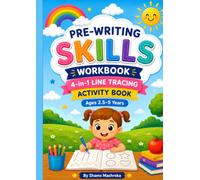 Pre-Writing Skills Workbook: 4-in-1 Line Tracing Activity Book | Standing, Sleeping, Slanting & Curved Lines | Ages 2.5-5 Years