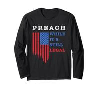 Preach While It's Still Legal: Christian Free Speech USA Maglia a Manica