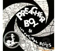 Preacher Boy - Preacher Boy & the Natural B