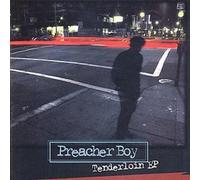 Preacher Boy - Tenderloin Ep