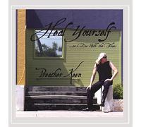 Preacher Keen - Heal Yourself (Or Die With The Blues)