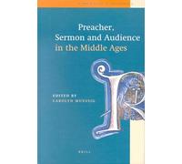 Preacher, Sermon and Audience in the Middle Ages