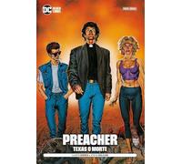 Preacher. Texas o morte (Vol. 1)