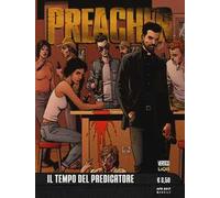 Preacher. Vol. 1: tempo del predicatore, Il.